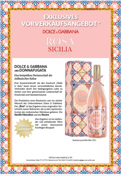 Rosa Dolce&Gabbana und Donnafugata